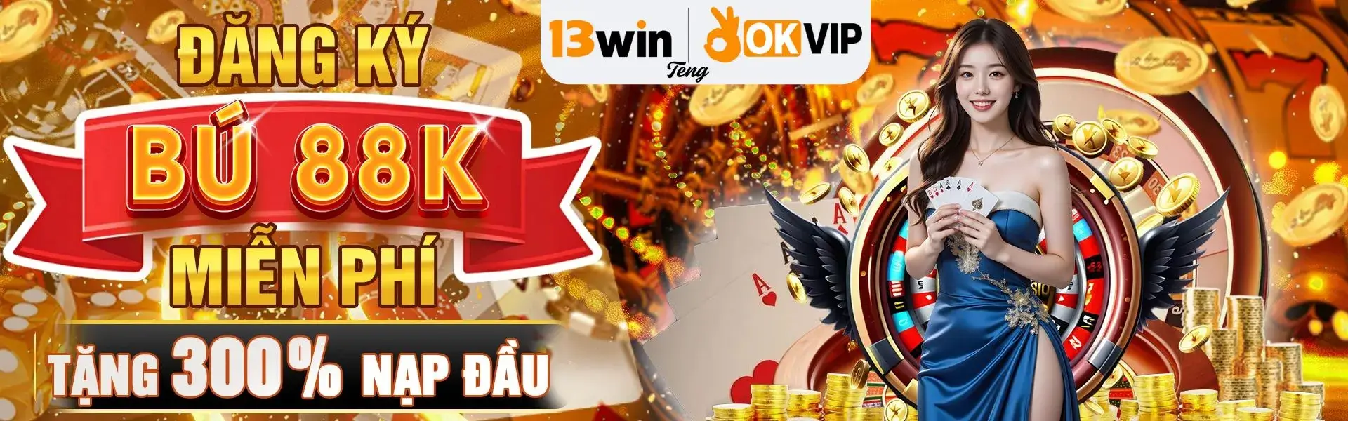 13win29 khuyến mãi đăng ký nhận tiền